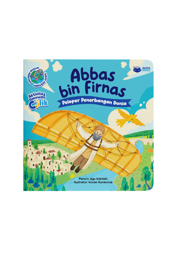 Abbas bin Firnas: Pelopor Penerbangan Dunia