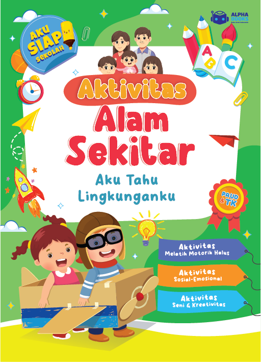 Aktivitas Alam Sekitar: Aku Tahu Lingkunganku