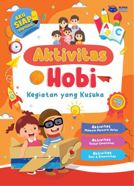 Aktivitas Hobi: Kegiatan yang Kusuka