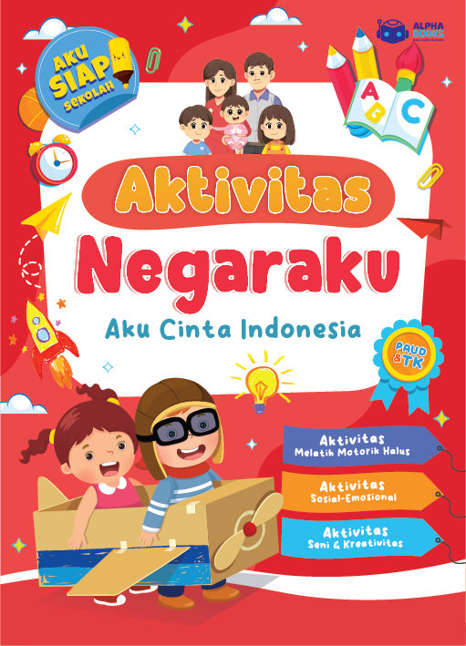 Aktivitas Negaraku: Aku Cinta Indonesia