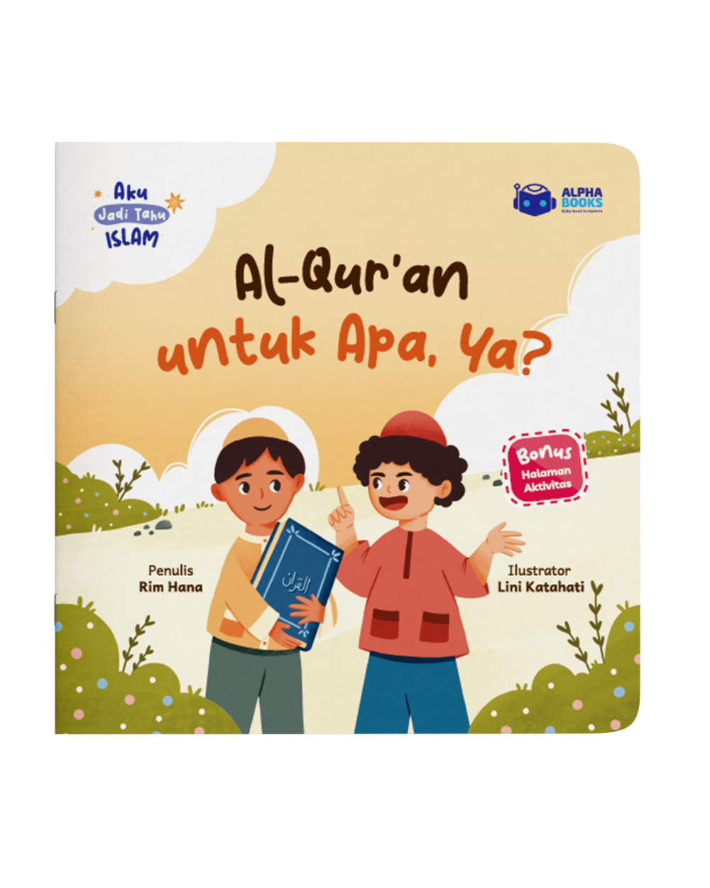 Al-Qur'an untuk Apa, Ya?