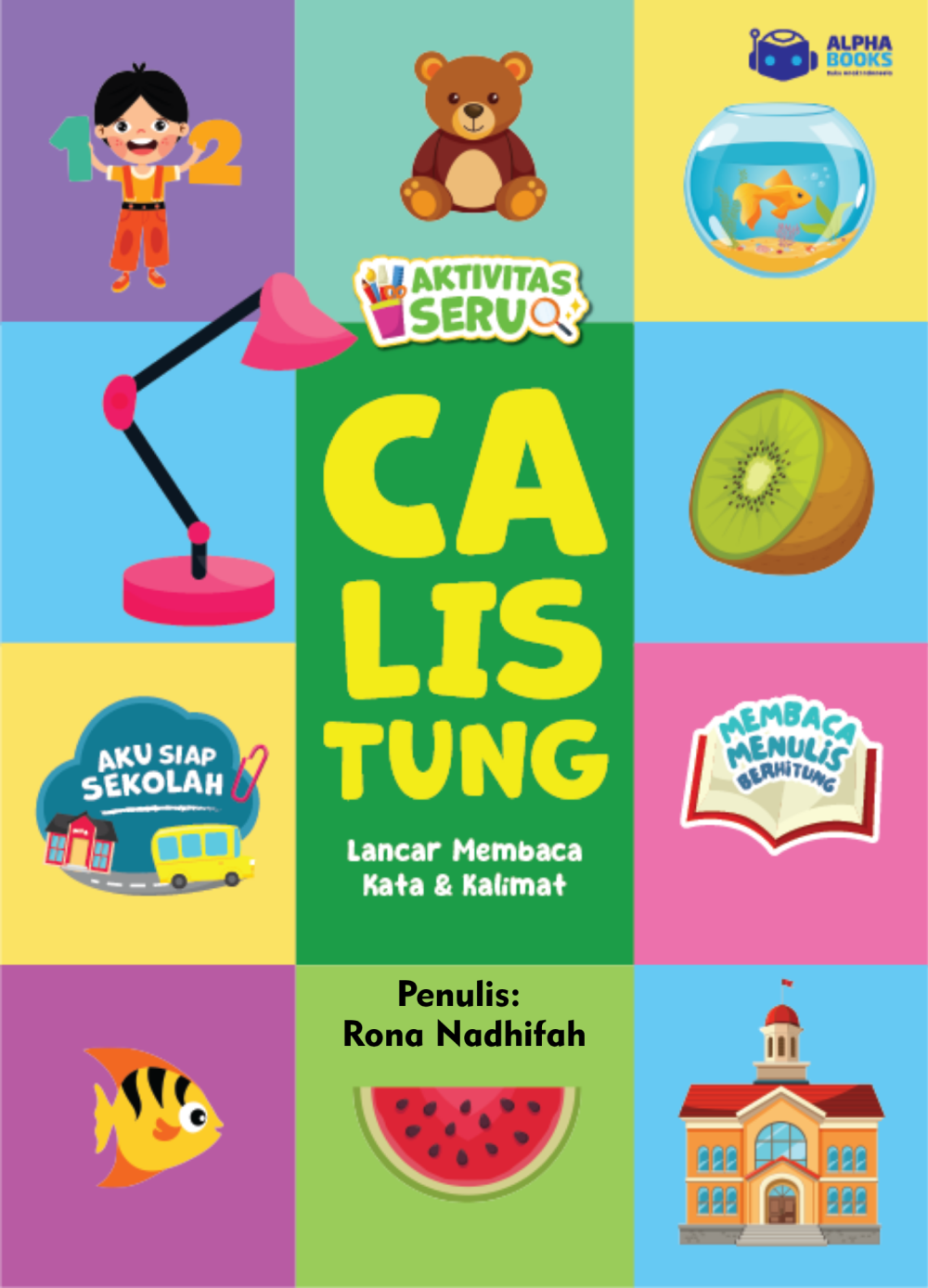 Calistung: Lancar Membaca Kata & Kalimat
