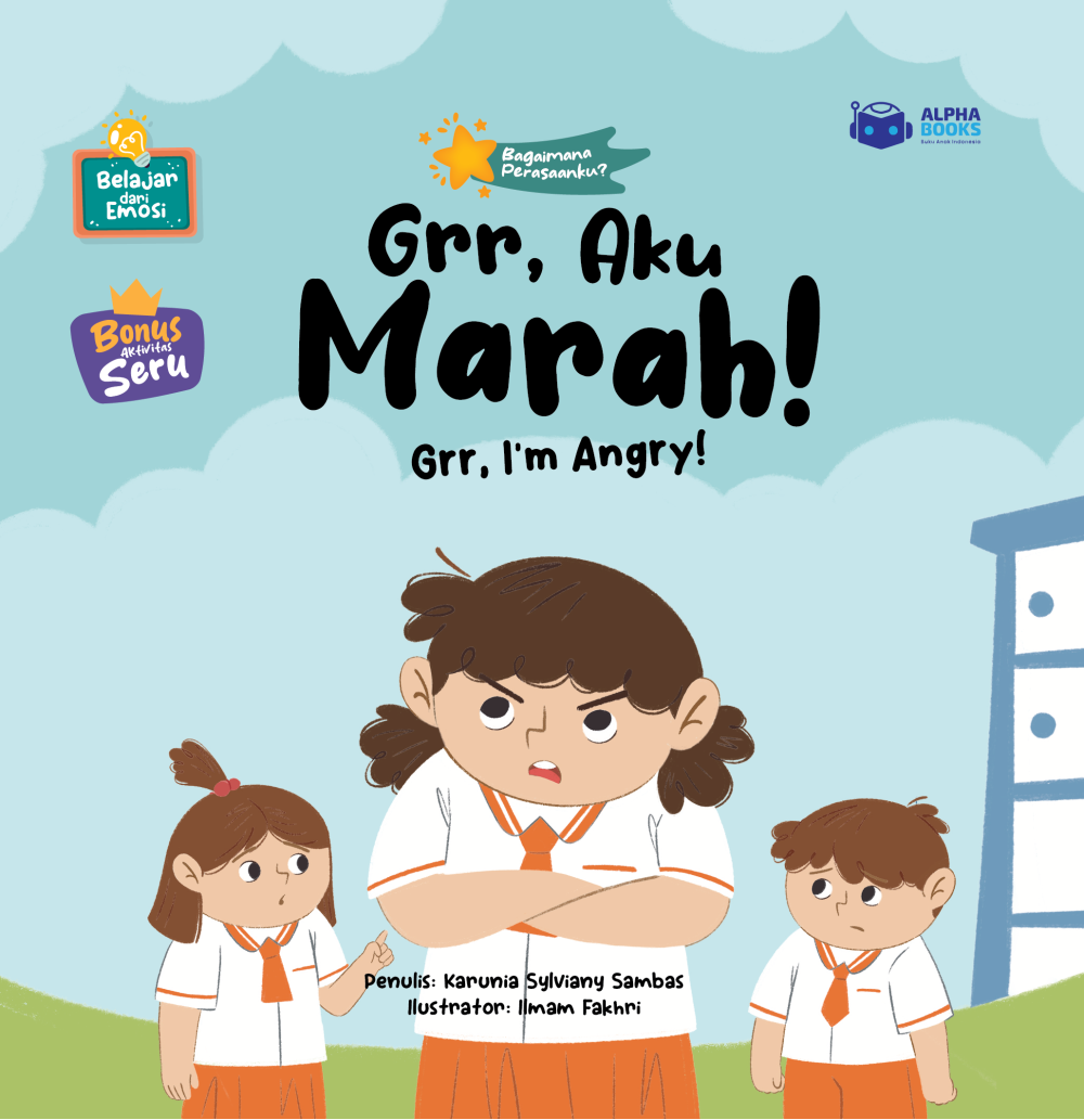 Grr, Aku Marah! Grr, I'm Angry! 