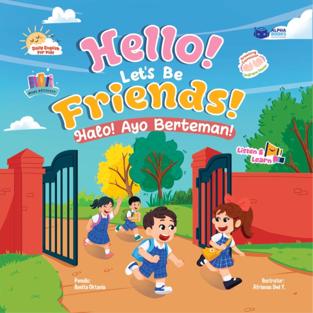 Hello, Let’s Be Friends! Halo! Ayo Berteman!