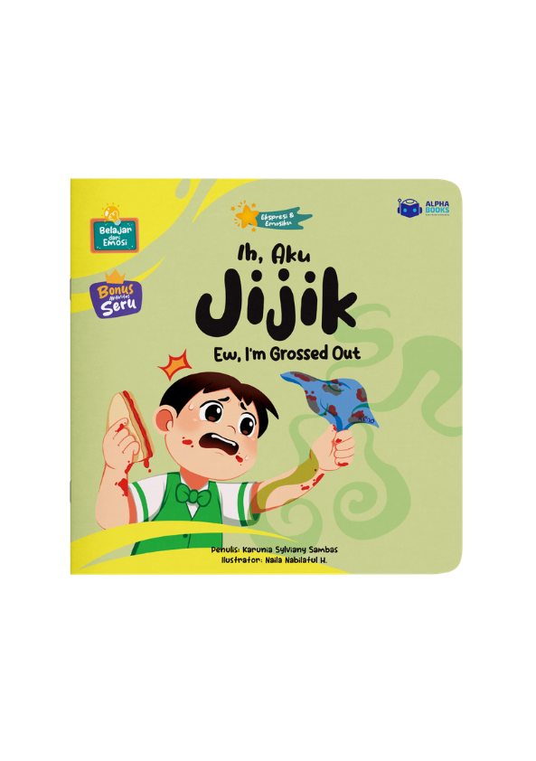 Ih, Aku Jijik: Ew, I’m Grossed Out 