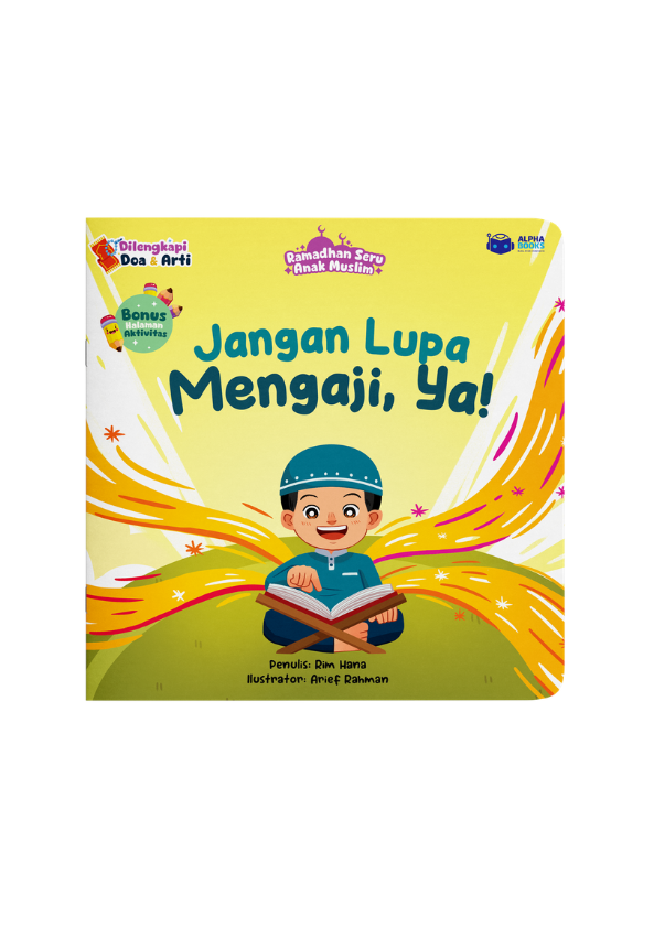 Jangan Lupa Mengaji, Ya!